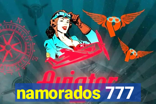 namorados 777